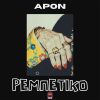 APON – «Ρεμπέτικο»