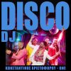 Κωνσταντίνος Χριστοφόρου feet ONE : DISCO DJ – Αποκλειστικά στον Πόλις 99,4 από 27/04